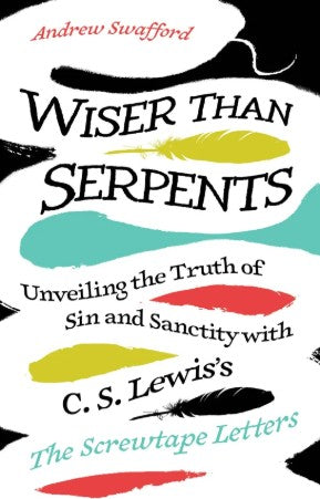 Wiser than Serpents