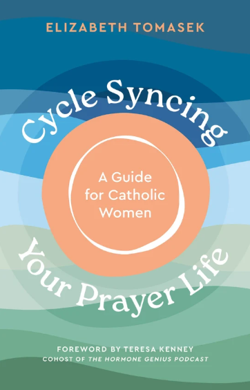 Cycle Syncing Your Prayer Life