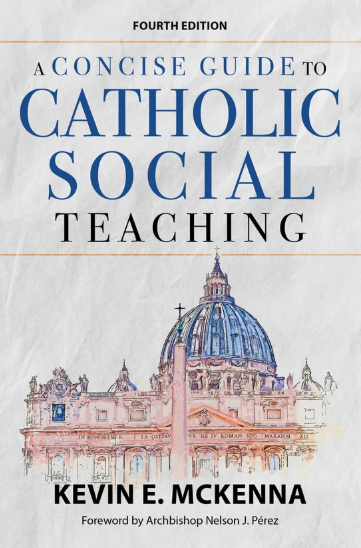 A Concise Guide to Catholic Social Teaching