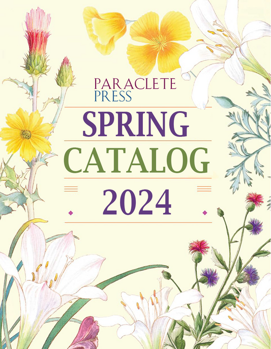 Paraclete Press Spring 2024 Catalog