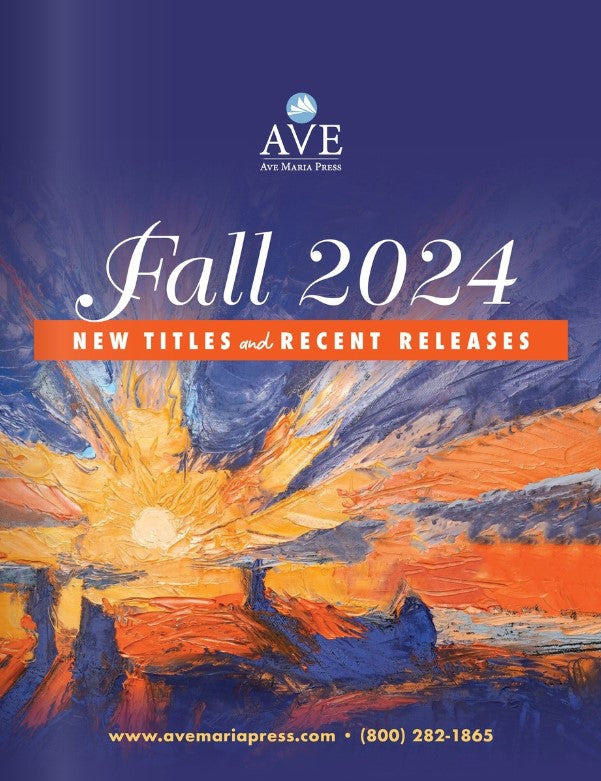Ave Maria Press Fall 2024 Catalog ennovalis