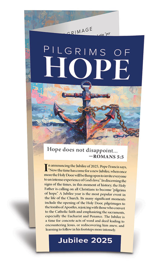 Pilgrims of Hope: Jubilee Year 2025 Trifold (Set of 50)