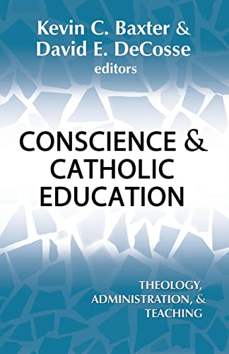 Conscience and Catholic Education