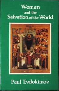 Woman and the Salvation of the World: A Christian Anthropology on the Charisms of Women