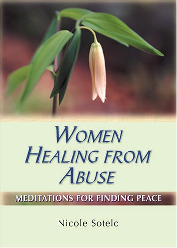 Women Healing from Abuse: Meditations for Finding Peace