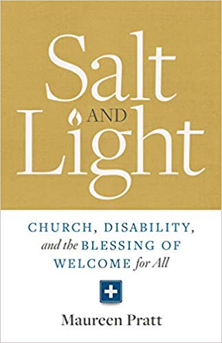 Salt and Light: Church, Disability, and the Blessing of Welcome to All