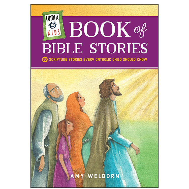 Loyola Kids Book of Bible Stories: