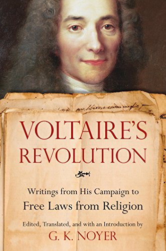 Voltaire's Revolution: Writings from His Campaign to Free Laws from Religion