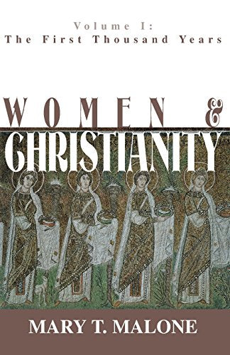 Women and Christianity (Women and Christianity (Paperback))