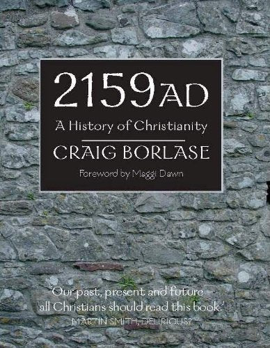2159 Ad: A History of Christianity