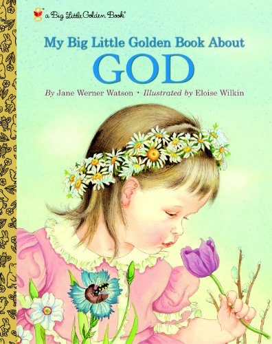 My Big Little Golden Book About God