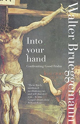 Into Your Hands: The Seven Last Words of Christ