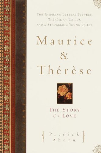 Maurice and Therese: The Story of a Love