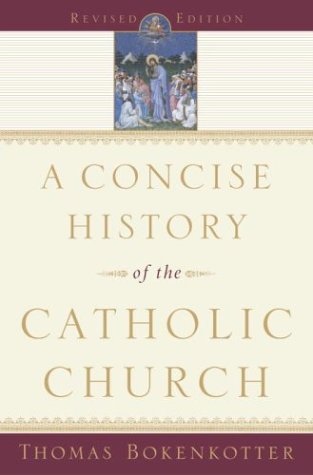 A Concise History of the Catholic Church
