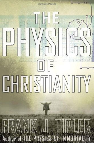 The Physics of Christianity