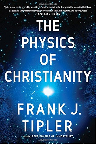 The Physics of Christianity