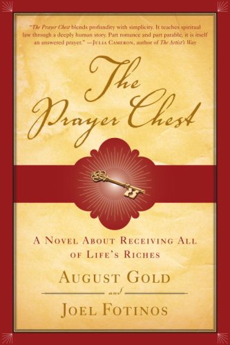 The Prayer Chest: A Novel About Receiving All of Life's Riches