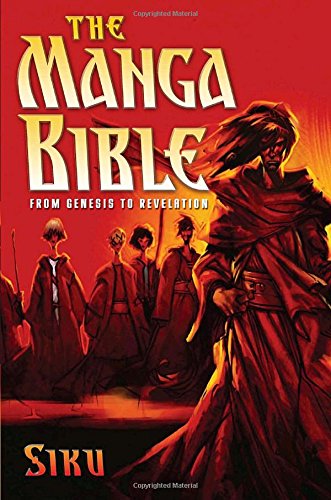 The Manga Bible: From Genesis to Revelation