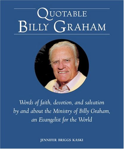 Quotable Billy Graham