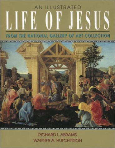 An Illustrated Life of Jesus