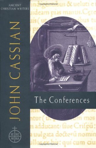 John Cassian: The Conferences (Ancient Christian Writers Series, No. 57)