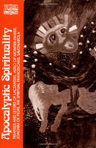 Apocalyptic Spirituality (Classics of Western Spirituality)