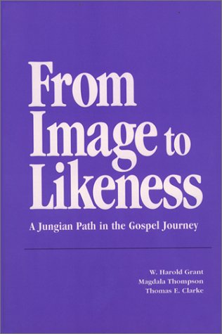 From Image to Likeness: A Jungian Path in the Gospel Journey