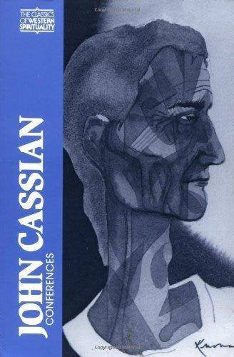 John Cassian: Conferences (Classics of Western Spirituality (Paperback))