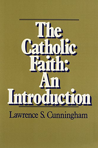 The Catholic Faith: An Introduction