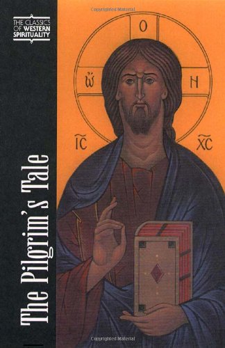 The Pilgrim's Tale (Classics of Western Spirituality) (Classics of Western Spirituality (Paperback))