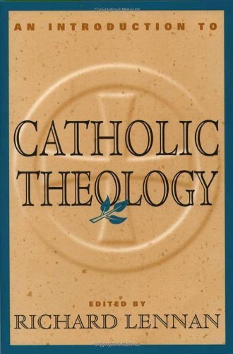 An Introduction to Catholic Theology