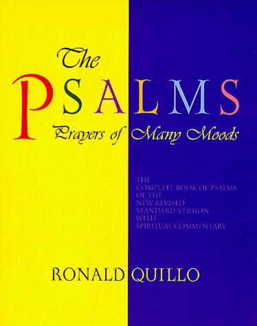 The Psalms: Prayers of Many Moods