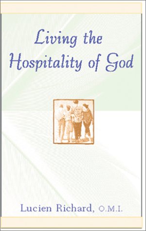 Living the Hospitality of God (Robert J. Wicks Spirituality Selections)