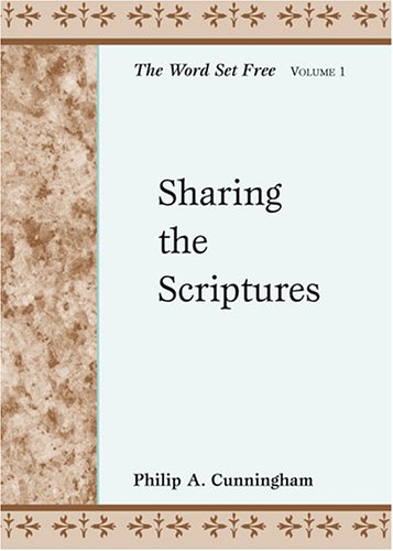 Sharing the Scriptures: The Word Set Free, Volume 1 (Stimulus Books)