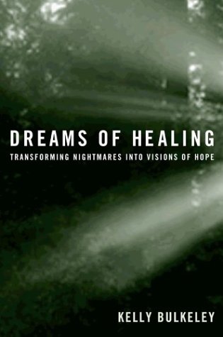 Dreams of Healing: Transforming Nightmares into Visions of Hope