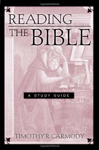 Reading the Bible: A Study Guide