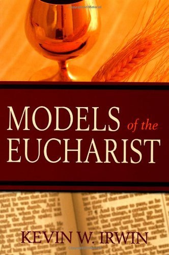 Models Of The Eucharist