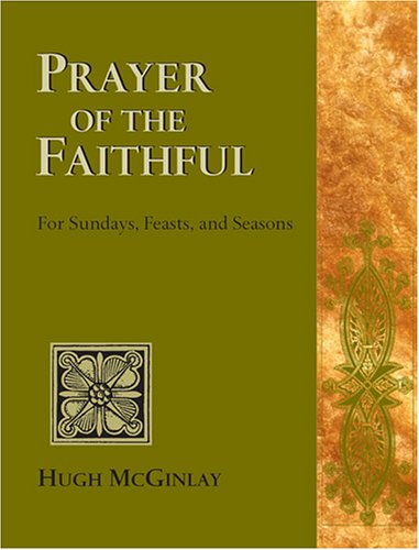 Prayers of the Faithful: For Sundays, Feasts, and Seasons