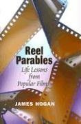 Reel Parables: Life Lessons from Popular Films