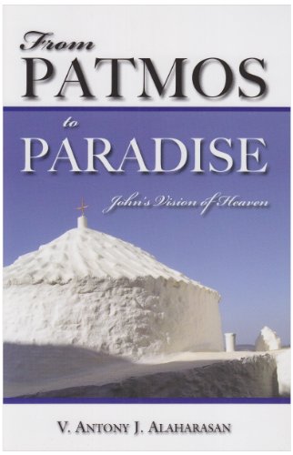 From Patmos to Paradise: John's Vision of Heaven