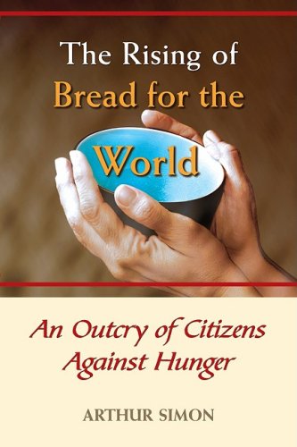 The Rising of Bread for the World: An Outcry of Citizens Against Hunger