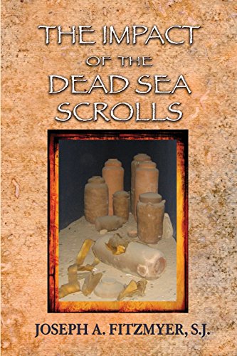 The Impact of the Dead Sea Scrolls