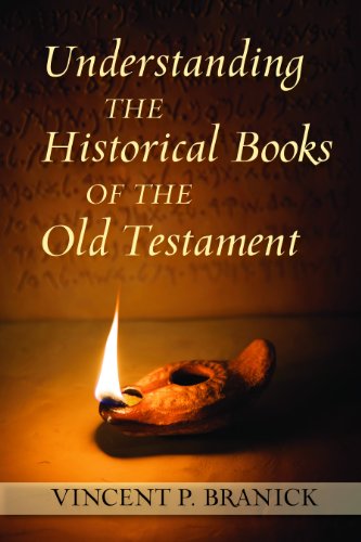 Understanding the Historical Books of the Old Testament (Ancient Christian Writers)