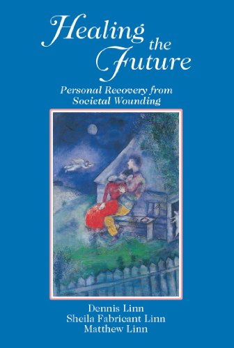 Healing the Future: Personal Recovery from Societal Wounding