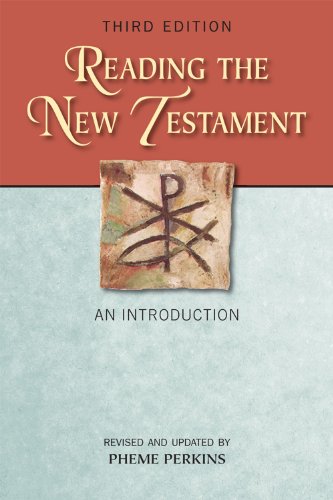 Reading the New Testament: An Introduction; Third Edition, Revised and Updated