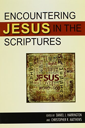 Encountering Jesus in the Scriptures