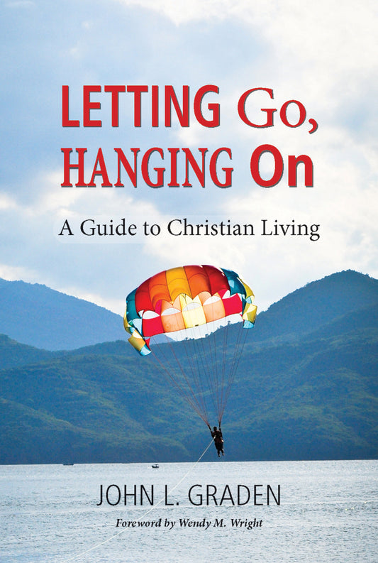 Letting Go, Hanging On