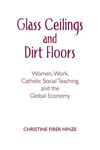 Glass Ceilings and Dirt Floors: Women, Work, and the Global Economy