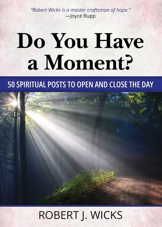 Do You Have a Moment?