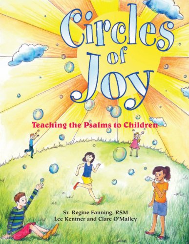 Circles of Joy: Teaching the Psalms to Children